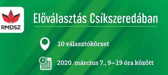 Előválasztás Csíkszeredában – 2020. március 7.