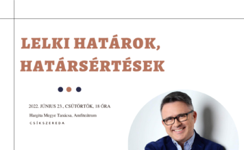 Lelkihatárok, határsértések – Dr. Domján Mihály pszichológus, családterapeuta Csíkszeredába látogat